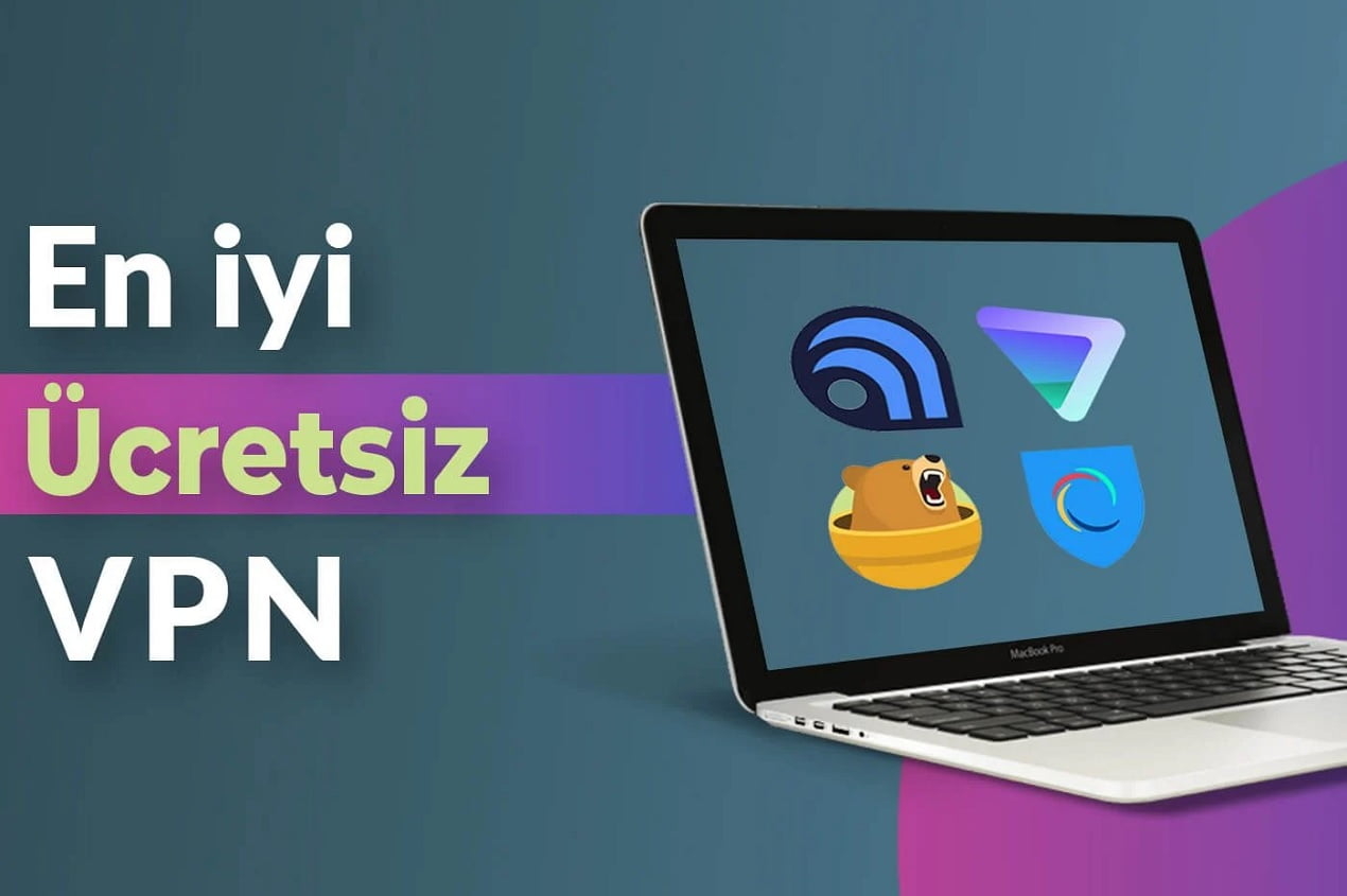 Güncel En İyi Ücretsiz VPNler 2025 Mobil Tekno