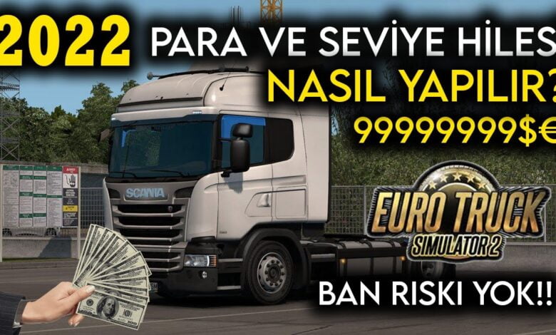 Euro Truck Simulator 2 Hilesi